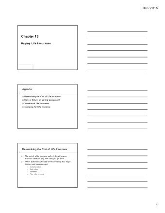 Chapter 13  Buying Life I nsurance  Agenda  2  Determining the Cost of Life Insurance  Rate