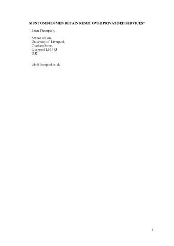MUST OMBUDSMEN RETAIN REMIT OVER PRIVATISED SERVICES?  Brian Thompson,  School of Law,  University