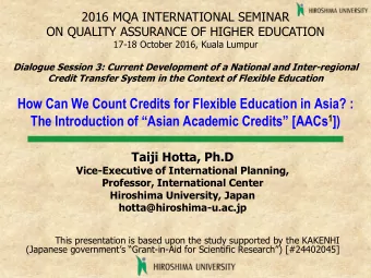 How Can We Count Credits for Flexible Education in Asia? : The Introduction of Asian Academic