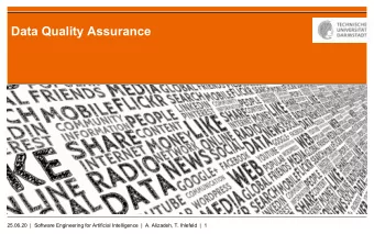 Data Quality Assurance  25.06.20 |  Software Engineering for Artificial Intelligence |  A.