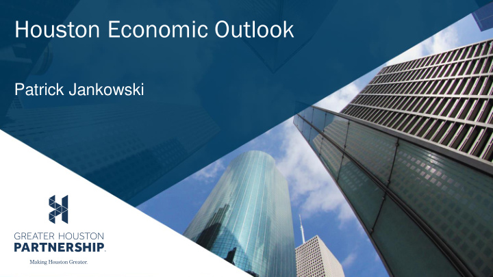 houston economic outlook