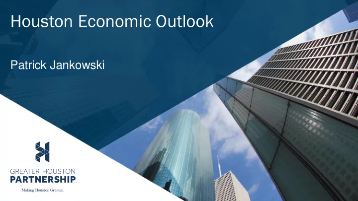 houston economic outlook