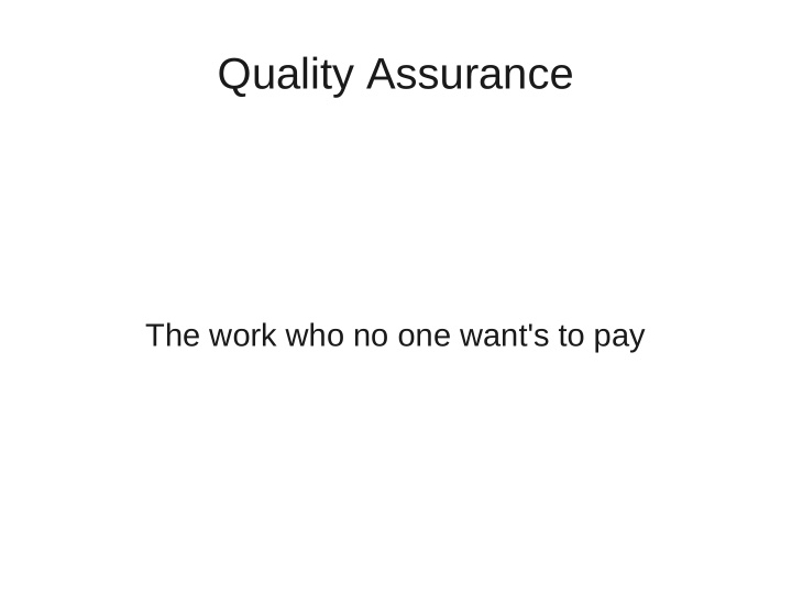 quality assurance