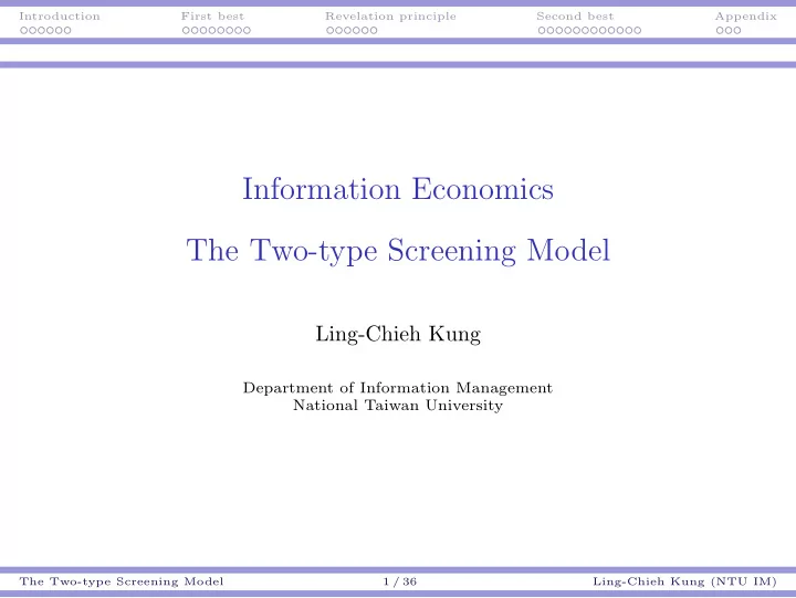 information economics the two type screening model