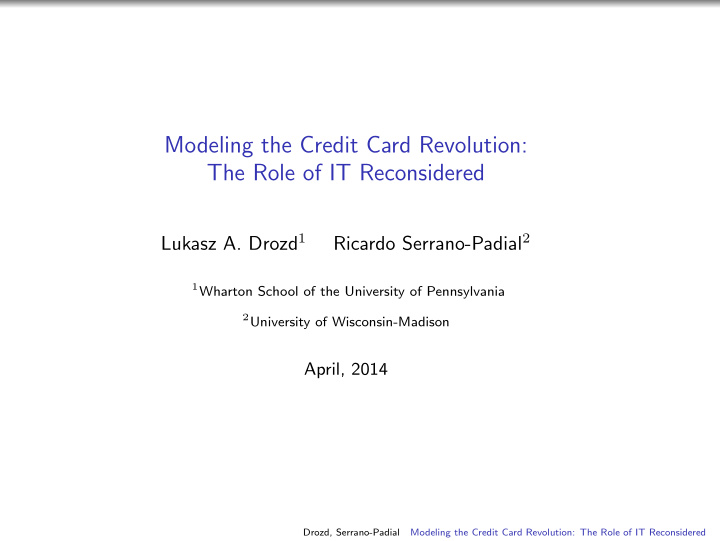 modeling the credit card revolution the role of it