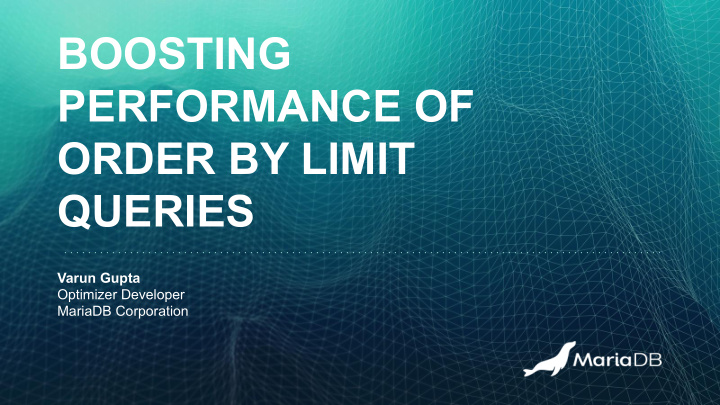 boosting performance of order by limit queries