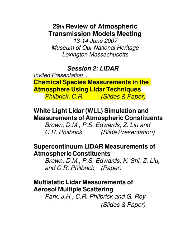 29 th review of atmospheric transmission models meeting