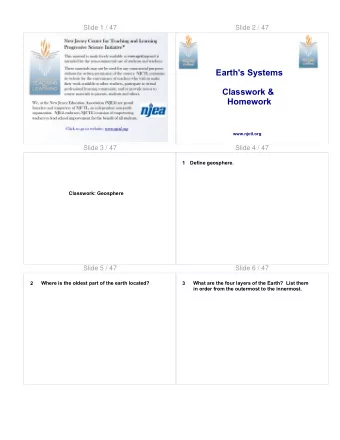 Earth's Systems  Classwork &amp;  Homework  www.njctl.org  Slide 3 / 47  Slide 4 / 47  Define