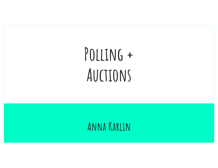 polling auctions