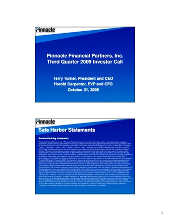 Pinnacle Financial Partners, Inc.  Pinnacle Financial Partners, Inc.  Third Quarter 2009 Investor