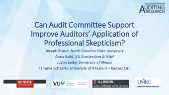 Can A  Audit  t Co  Committee S  Support  t  Improve A  e Auditors A  Application  on o  of