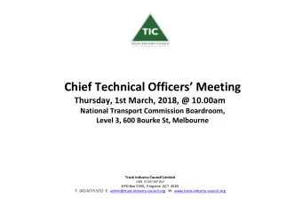 Chief Technical Officers Meeting Thursday, 1st March, 2018, @ 10.00am  National Transport
