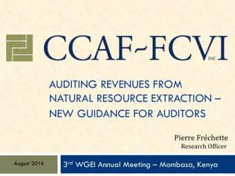 AUDITING REVENUES FROM NATURAL RESOURCE EXTRACTION   NEW GUIDANCE FOR AUDITORS  Pierre