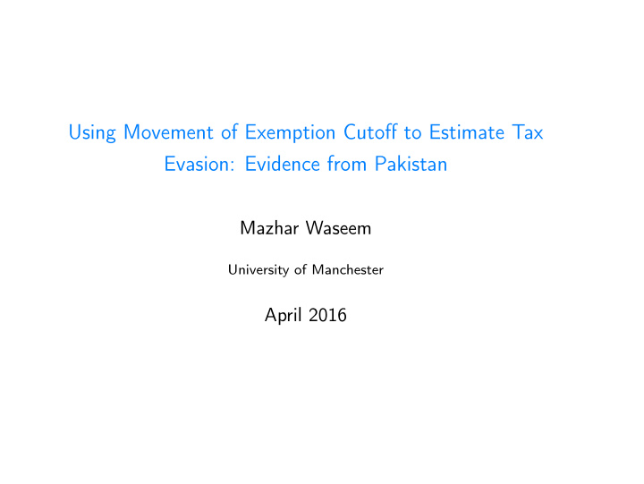 using movement of exemption cutoff to estimate tax