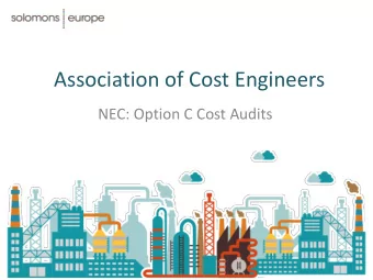Association of Cost Engineers  NEC: Option C Cost Audits  NEC Option C Cost Audits  NEC Audit