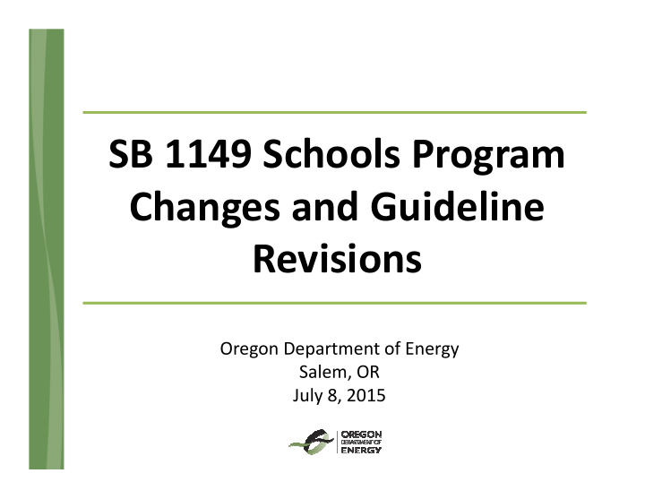 sb 1149 schools program changes and guideline revisions