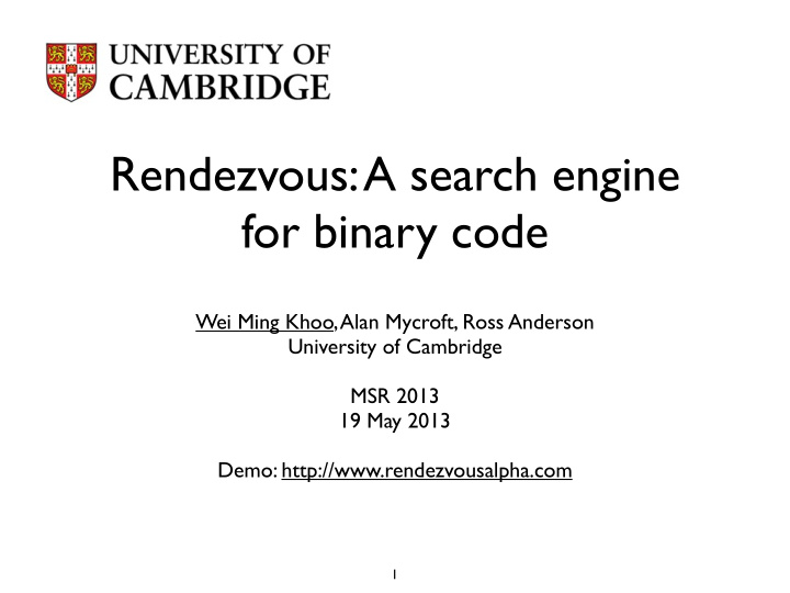 rendezvous a search engine for binary code