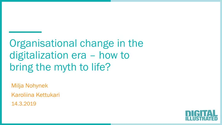 organisational change in the digitalization era how to