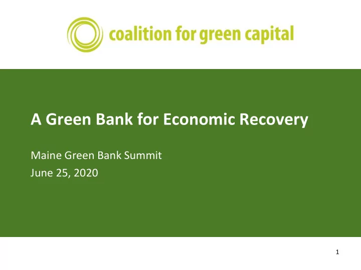a green bank for economic recovery