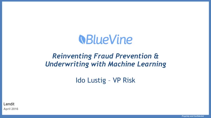 reinventing fraud prevention underwriting with machine