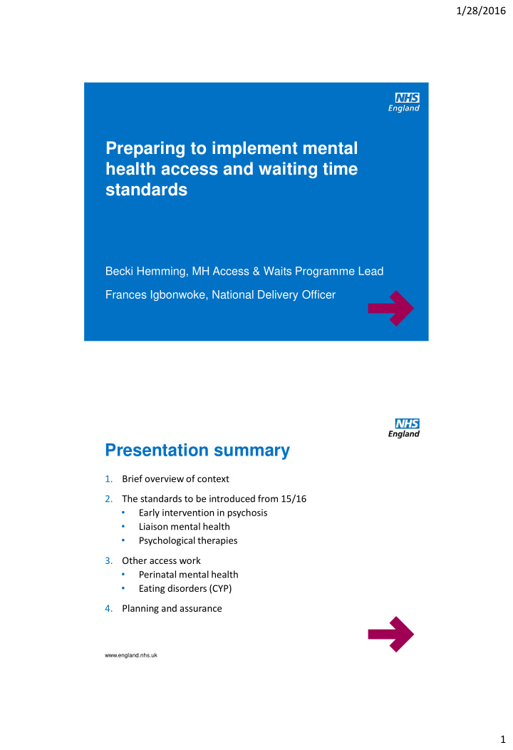 preparing to implement mental health access and waiting