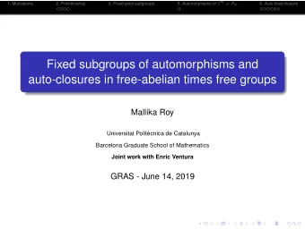 Fixed subgroups of automorphisms and  auto-closures in free-abelian times free groups  Mallika Roy