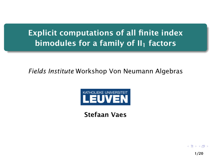explicit computations of all finite index bimodules for a