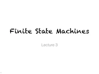 Finite State Machines  Lecture 3  1  Recall a Language is Regular if  L is empty  L contains