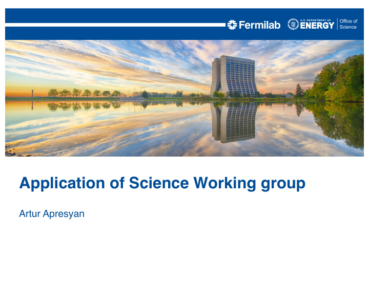 application of science working group
