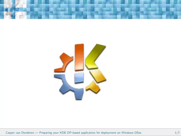 casper van donderen preparing your kde dp based