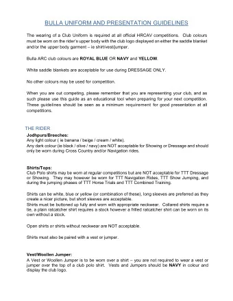 BULLA UNIFORM AND PRESENTATION GUIDELINES  The wearing of a Club Uniform is required at all