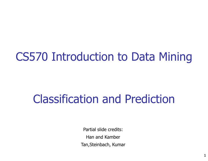 cs570 introduction to data mining classification and