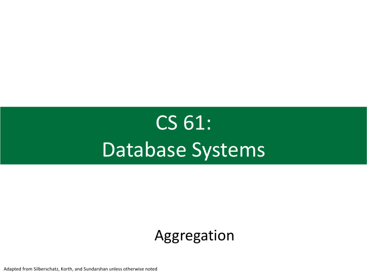 cs 61 database systems