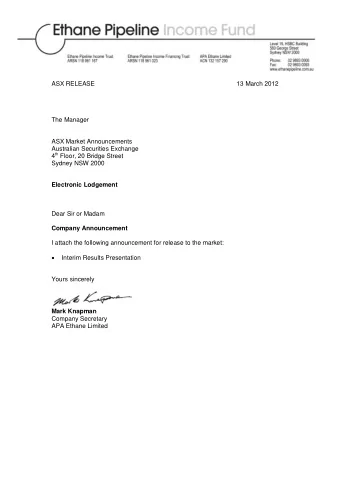 ASX RELEASE 13 March 2012  The Manager  ASX Market Announcements  Australian Securities Exchange 4
