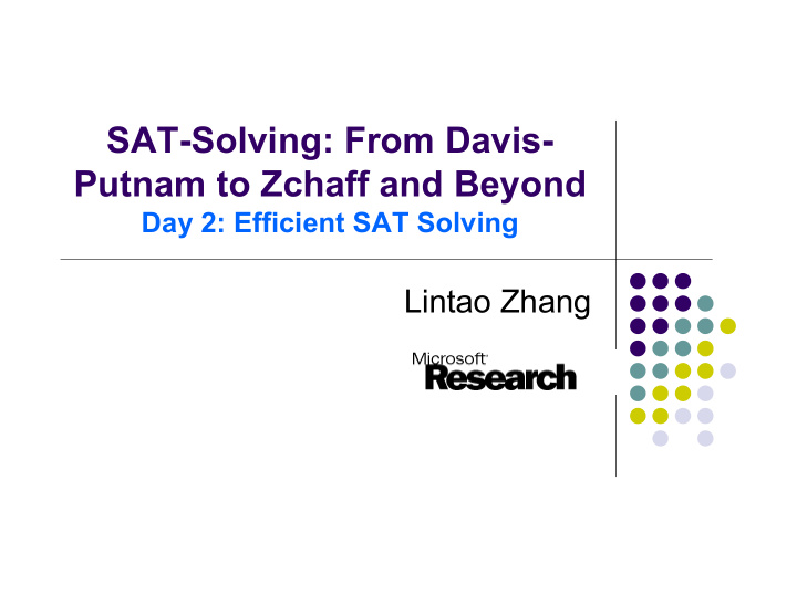 sat solving from davis putnam to zchaff and beyond