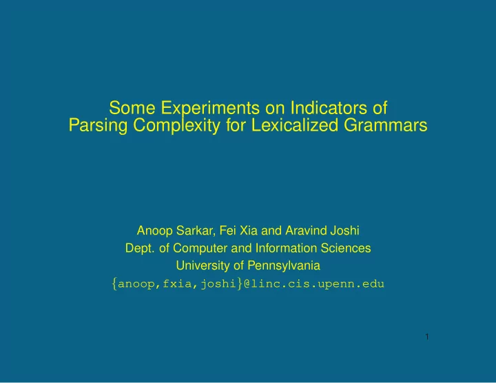 some experiments on indicators of parsing complexity for