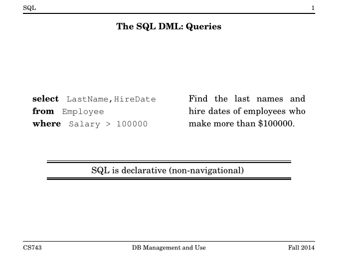 the sql dml queries find the last names and select