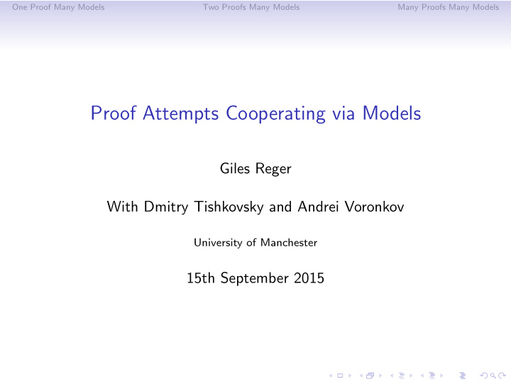 proof attempts cooperating via models