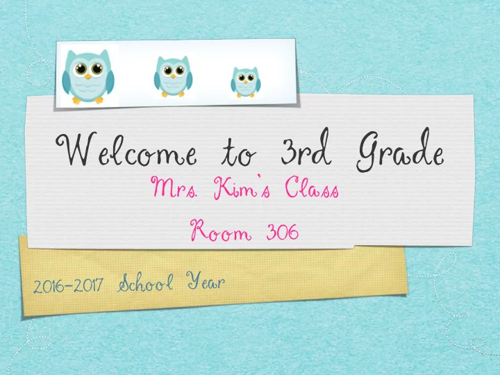 welcome to 3rd grade