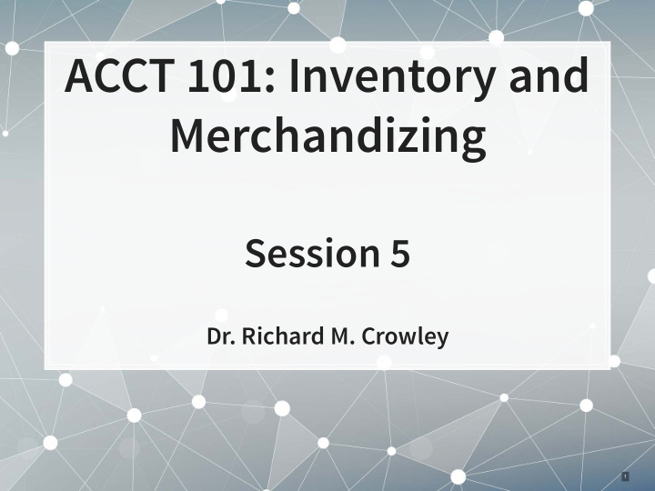 acct 101 inventory and merchandizing
