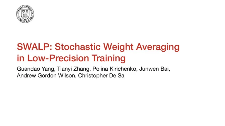 swalp stochastic weight averaging in low precision