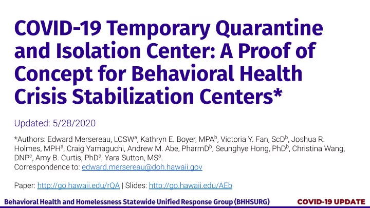 covid 19 temporary quarantine and isolation center a