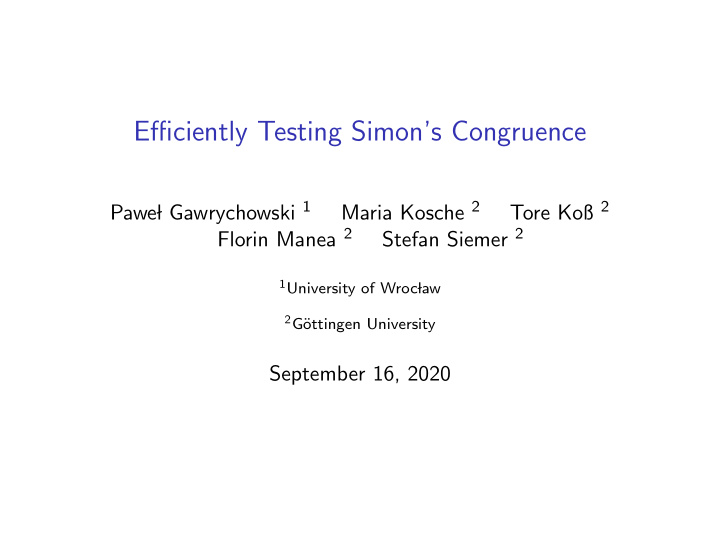 efficiently testing simon s congruence