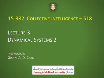D YNAMICAL S YSTEMS 2 I NSTRUCTOR : G IANNI A. D I C ARO     V ECTOR F IELDS AND O RBITS