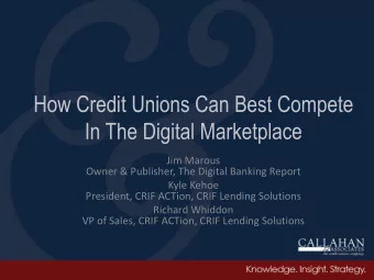 How Credit Unions Can Best Compete  In The Digital Marketplace  Jim Marous  Owner &amp; Publisher,