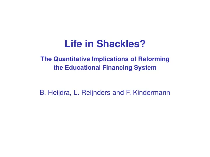 life in shackles