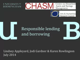 Lindsey Appleyard, Jodi Gardner &amp; Karen Rowlingson  July 2014  The responsibility agenda