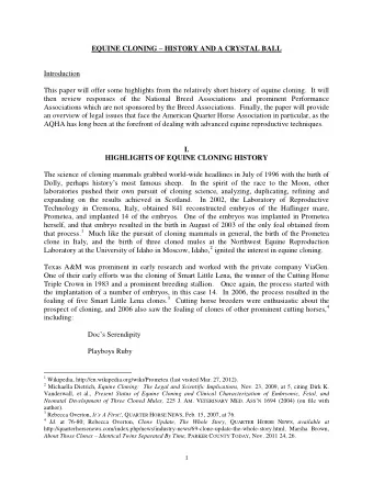 EQUINE CLONING  HISTORY AND A CRYSTAL BALL  Introduction  This paper will offer some highlights