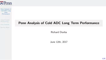 Penn Analysis of Cold ADC Long Term Performance  Data Analysis  Backup Slides  Richard Diurba  June