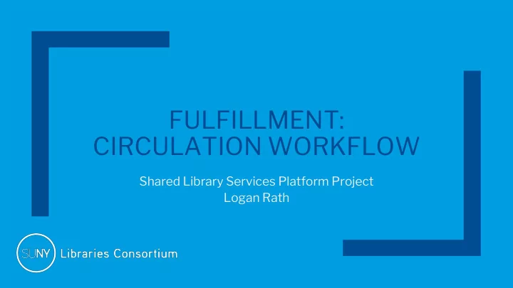 circulation workflow